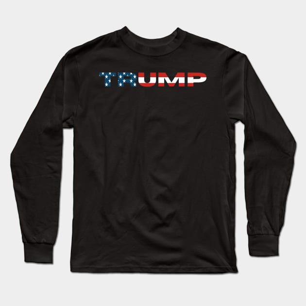 Trump American Flag Long Sleeve T-Shirt by DesignsbyBryant